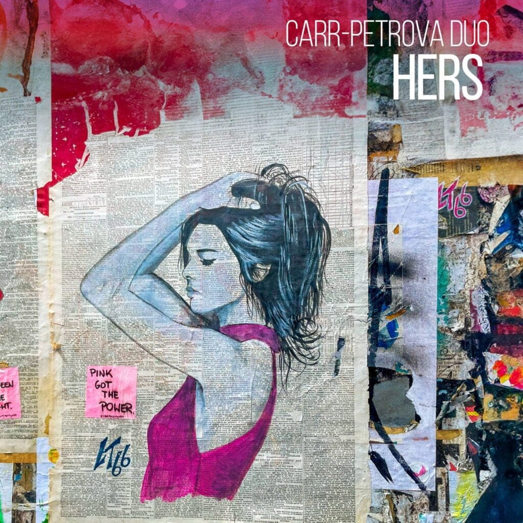 Carr-Petrova Duo 'HERS'