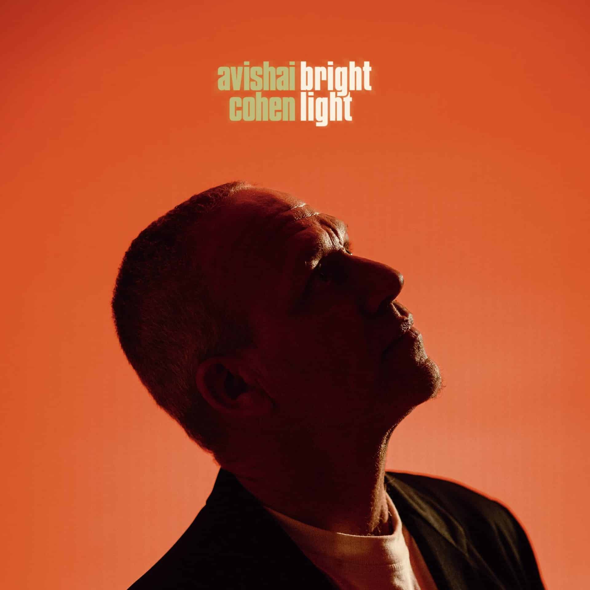 Avishai Cohen Brightlight