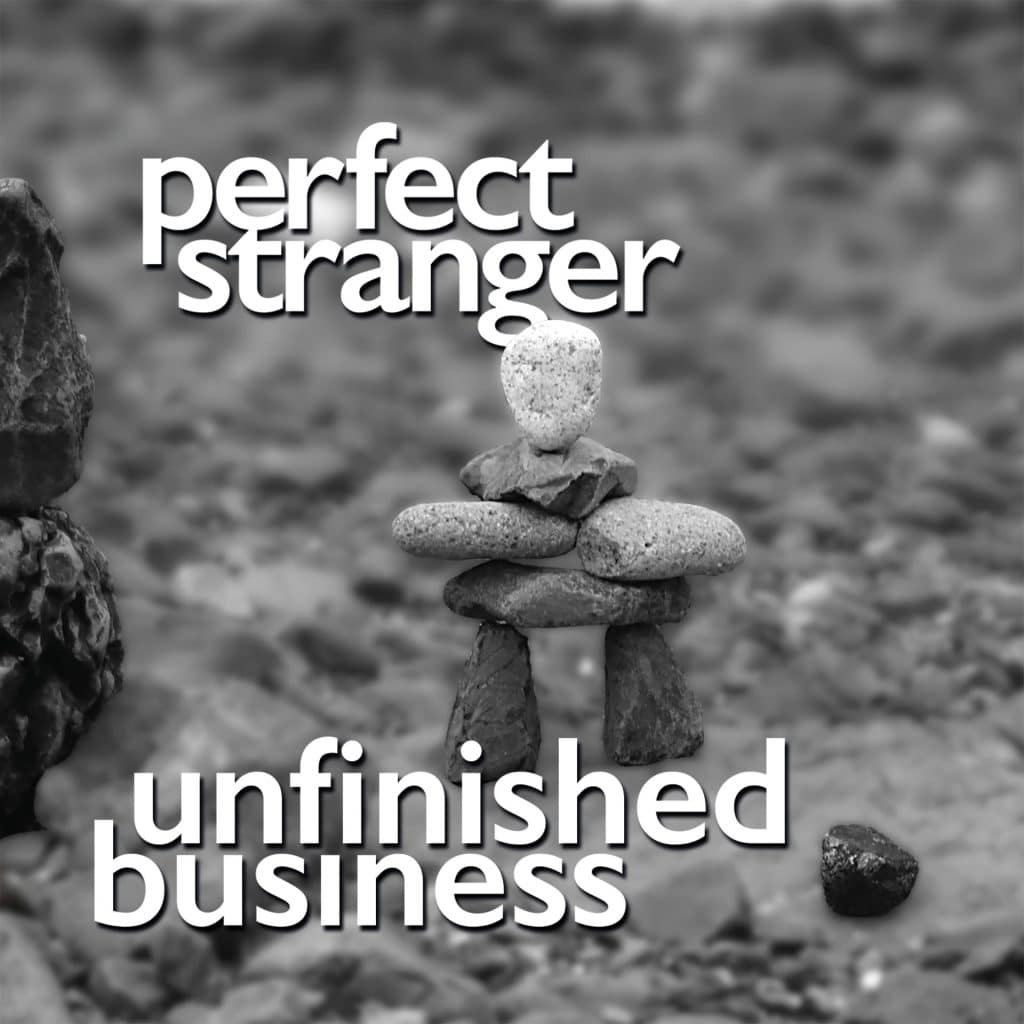 Perfect Strangers 'Unfinished Business'